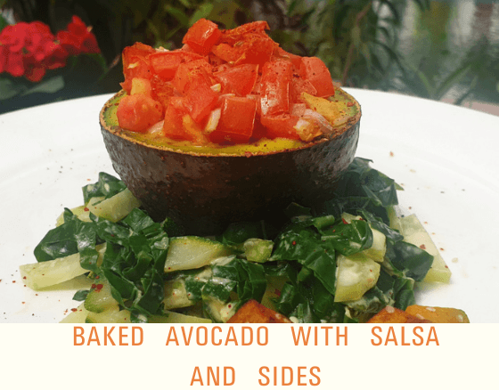 Baked Avocado with Salsa and Sides - Dr. Sebi's Cell Food - Dr. Sebi's Cell Food