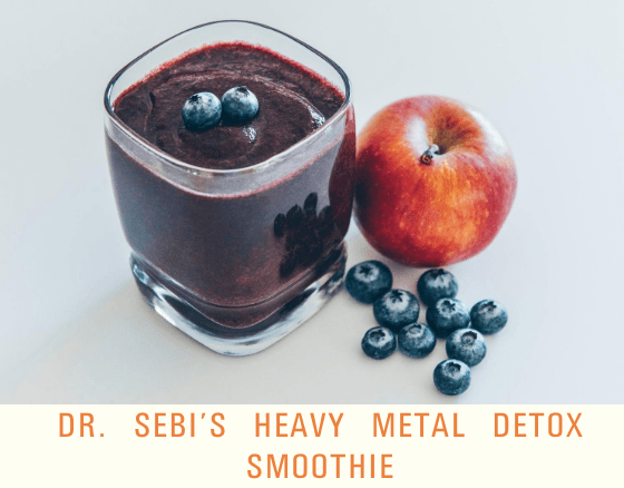Heavy Metal Detox Smoothie - Dr. Sebi's Cell Food - Dr. Sebi's Cell Food