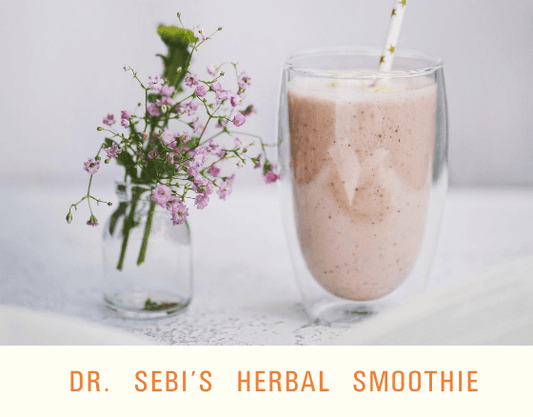 Herbal Smoothie - Dr. Sebi's Cell Food - Dr. Sebi's Cell Food
