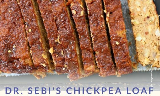 Chickpea Loaf - Dr. Sebi's Cell Food - Dr. Sebi's Cell Food