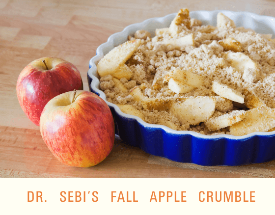 Fall Apple Crumble - Dr. Sebi's Cell Food - Dr. Sebi's Cell Food